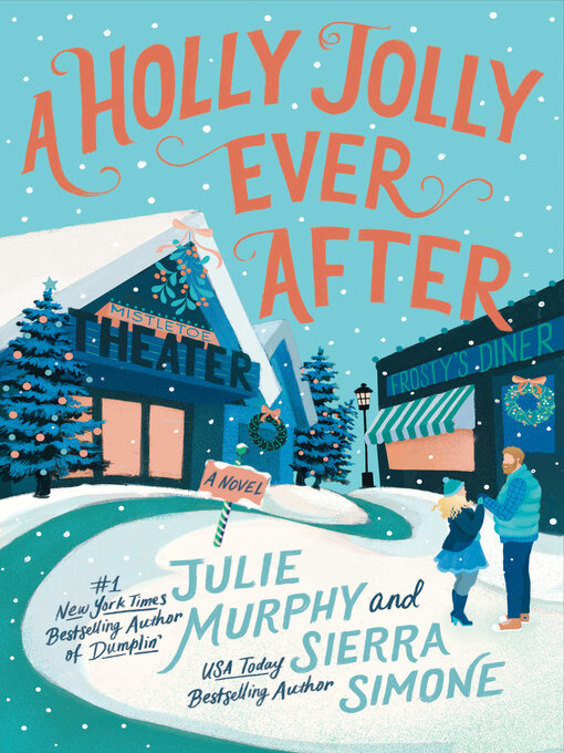 Title details for A Holly Jolly Ever After by Julie Murphy - Wait list